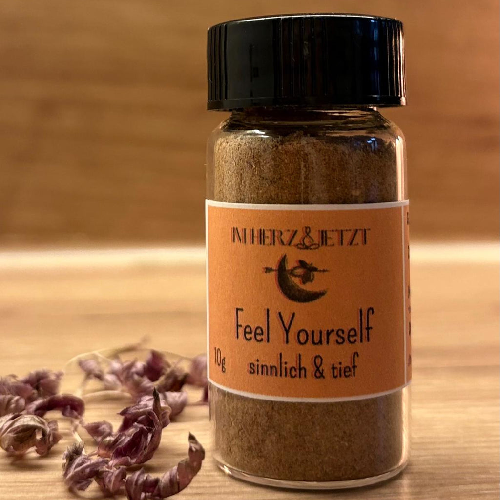 Feel Yourself -  sinnlich & tief